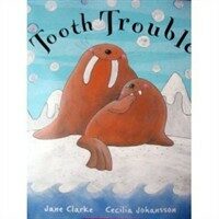 Tooth Trouble (Paperback)