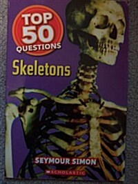 Skeletons : Top 50 Questions 표지이미지