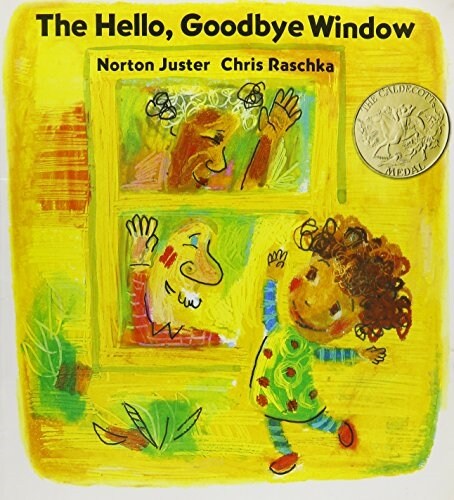 [중고] The Hello, Goodbye Window (Paperback, English Language)