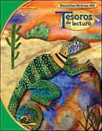 Tesoros de Lectura, a Spanish Reading/Language Arts Program, Grade 4, Student Book (Hardcover)