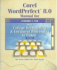 Gregg College Keyboarding & Document Processing for Windows: Lessons 1-60 [With Book] (Spiral, 8)