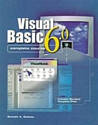 Visual Basic 6.0 Complete Course (Paperback, CD-ROM)