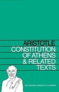 Constitution of Athens and Related Texts (Paperback)