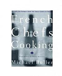 French Chefs Cooking (Hardcover)