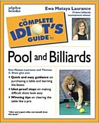 The Complete Idiots Guide to Pool & Billiards (Paperback)