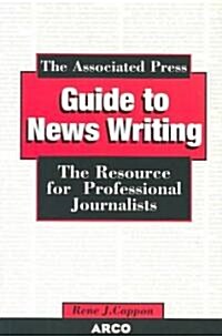 Arco the Associated Press Guide to Newswriting (Paperback)