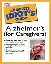 Complete Idiots Guide to Alzheimers (Paperback)