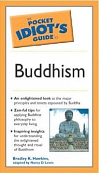The Pocket Idiots Guide to Buddhism (Paperback)