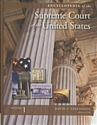 Encyclopedia of the Supreme Court of the United States (Hardcover)