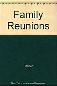 Family Reunions (Hardcover)