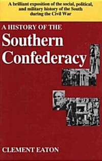 History of the Southern Confederacy (Paperback)