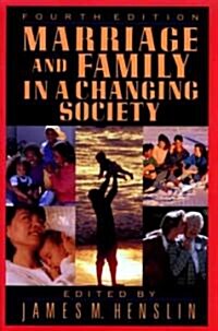 Marriage and Family in a Changing Society (Paperback, 4)