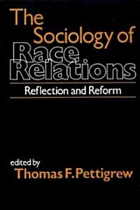 The Sociology of Race Relations (Paperback)