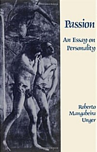 Passion: An Essay on Personality (Paperback)