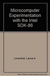 Microcomputer Experimentation With the Intel Sdk-86 (Paperback)