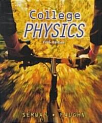 College Physics (Hardcover, 5th, Subsequent)