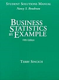 Business Statistics by Example (Paperback, 5th)