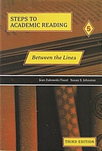 [중고] Steps to Academic Reading 5: Between the Lines (Paperback, 3)
