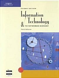 [중고] Information Technology and the Networked Economy (Hardcover, 2nd)