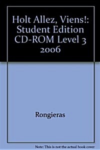 Holt Allez, Viens!: Student Edition CD-ROM Level 3 2006 (Hardcover)