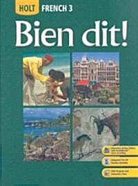 Bien Dit!: Student Edition Level 3 2008 (Hardcover)