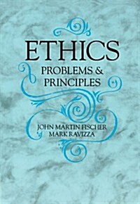 Ethics: Problems and Principles (Paperback)