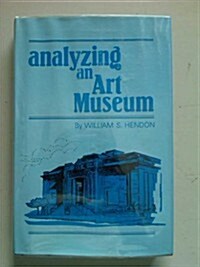 Analyzing an Art Museum (Hardcover)