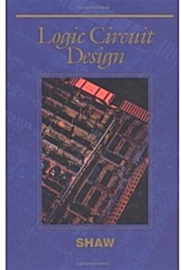 Logic Circuit Design (Hardcover)