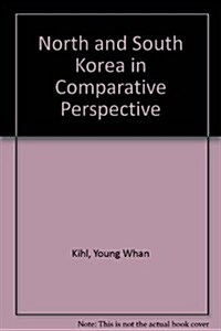 North and South Korea in Comparative Perspective (Hardcover)