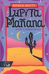 Holt McDougal Library, Middle School with Connections: Individual Reader Lupita Manana 1998 (Hardcover)