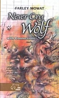 Student Text: Never Cry Wolf (Paperback)