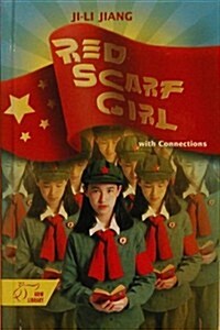 Student Text: Red Scarf Girl: A Memoir of the Cultural Revolution (Hardcover)