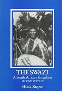The Swazi: A South African Kingdom (Paperback, 2)