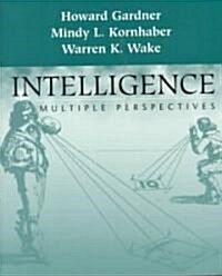 Intelligence : Multiple Perspectives (Hardcover)