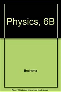 Physics, 6B (Paperback)
