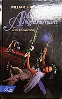 A Midsummer Nights Dream With Connections (Hardcover)