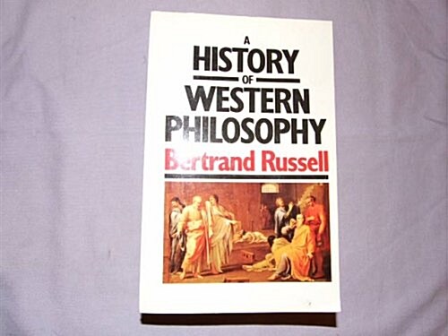 A History of Western Philosophy (Paperback, Reprint)