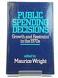 Public Spending Decisions (Hardcover)