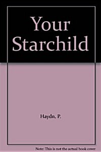 Your Starchild (Paperback)