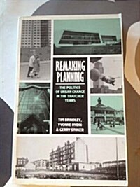 Remaking Planning (Paperback)