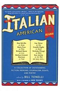 The Italian American Reader (Paperback)