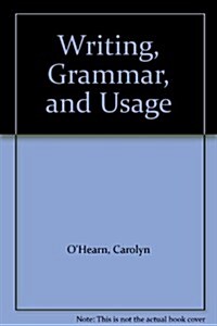 Writing, Grammar, and Usage (Paperback)