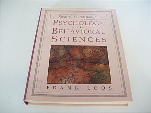 Research Foundations for Psychology and the Behavioral Sciences (Hardcover)