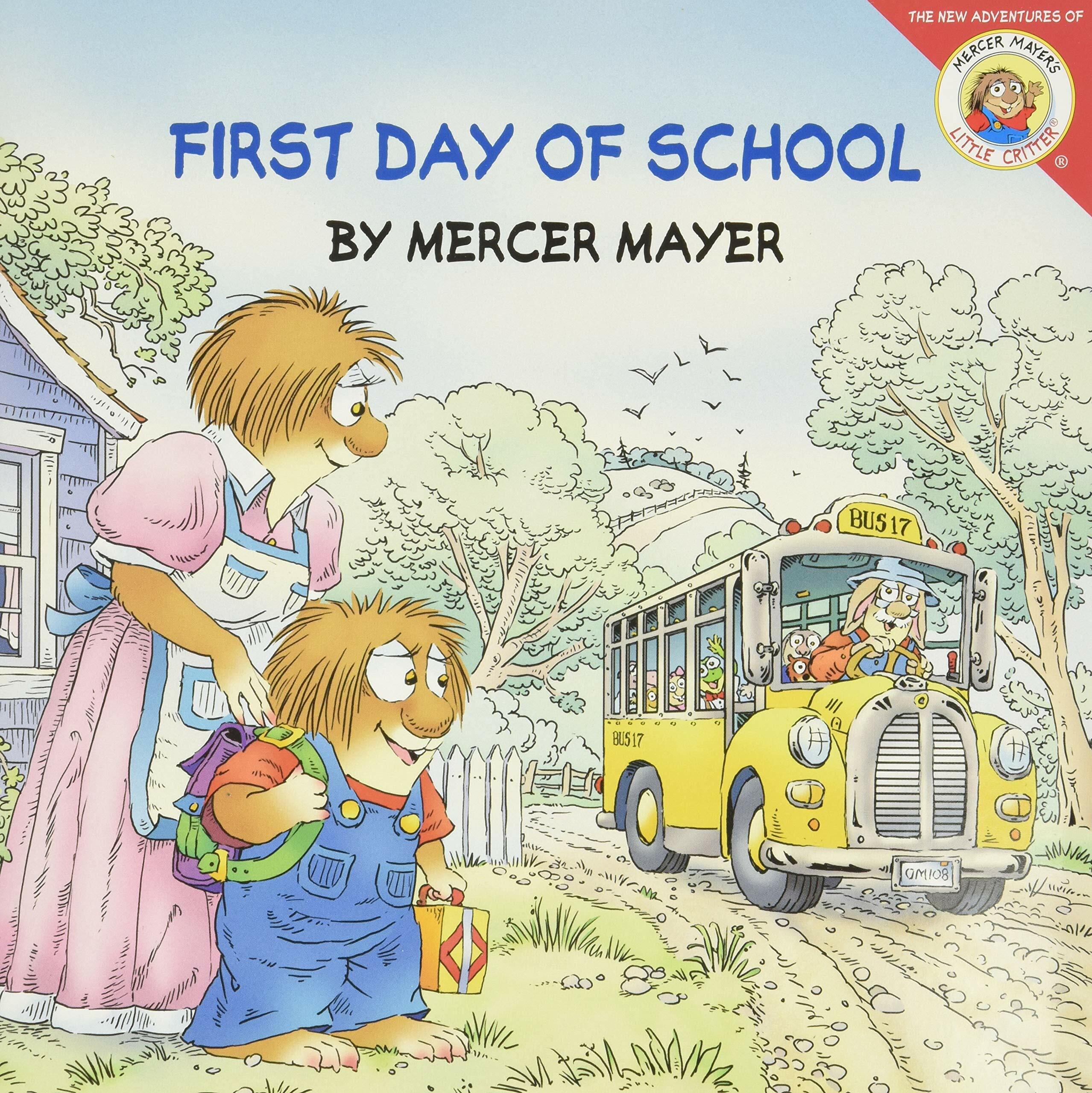 Little Critter: First Day of School (Paperback)