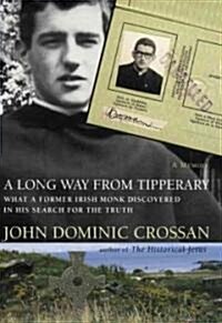 A Long Way from Tipperary (Hardcover)