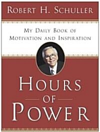 Hours of Power: My Daily Book of Motivation and Inspiration (Hardcover)