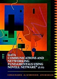 Data Communications and Networking Fundamentals Using Novell Netware (Paperback, Spiral)