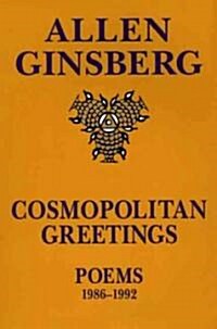 Cosmopolitan Greetin: Poems 1986-1992 (Paperback)