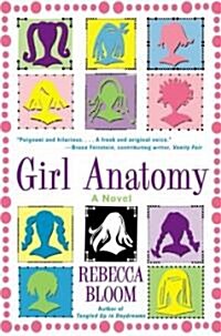 Girl Anatomy (Paperback, Reprint)