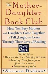 The Mother-Daughter Book Club (Paperback)